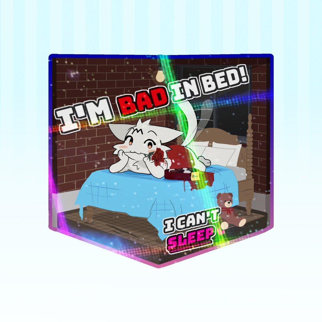 Mis Sticker "Bad In Bed" Die Cut Sticker