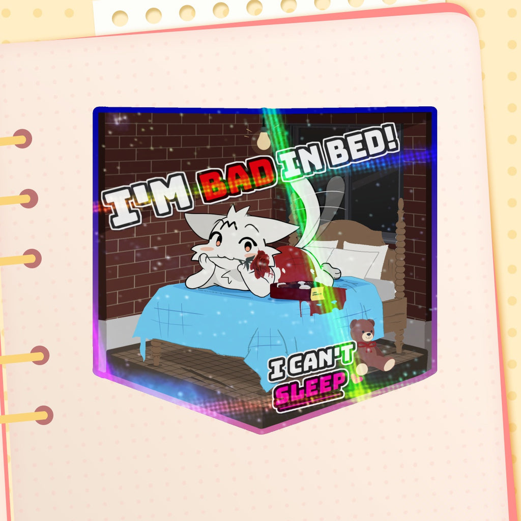 Mis Sticker "Bad In Bed" Die Cut Sticker